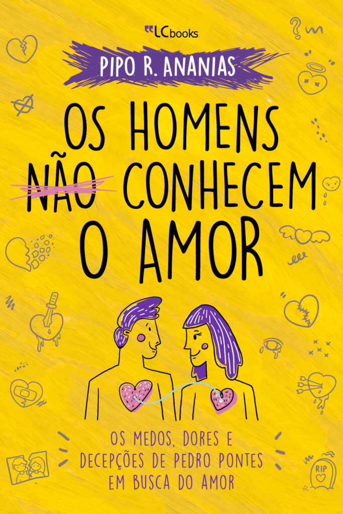 Os Homens Não Conhecem o Amor